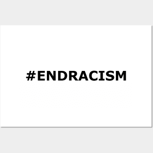 # EndRacism Posters and Art